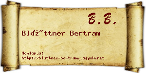 Blüttner Bertram névjegykártya